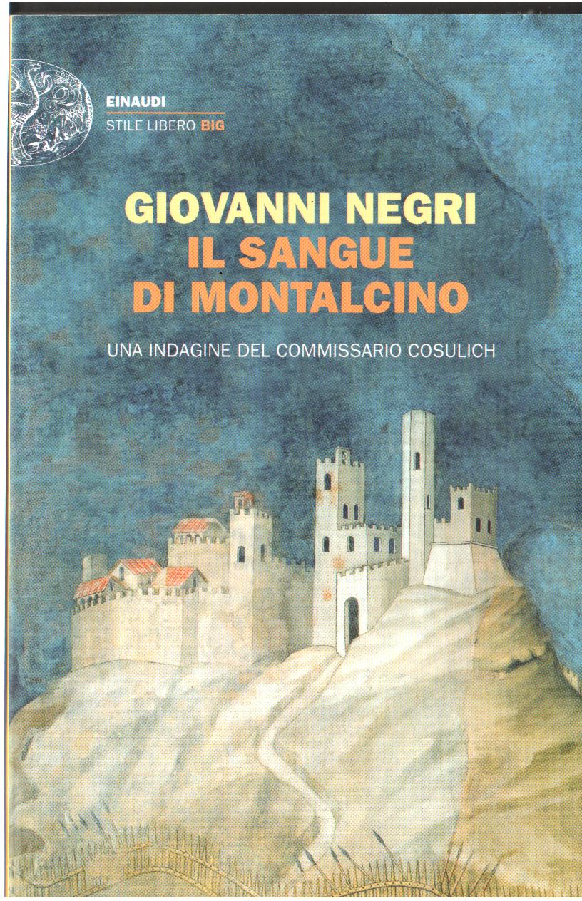 Il sangue di Montalcino, Giovanni Negri