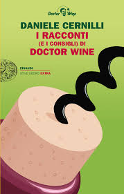 I racconti di Doctor Wine I racconti di Doctor Wine