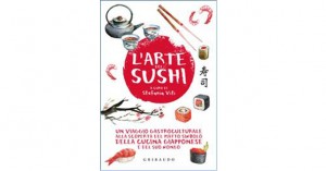 L'arte del sushi di Stefania Viti