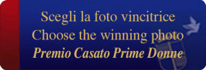Concorso fotografico Premio Casato Prime Donne