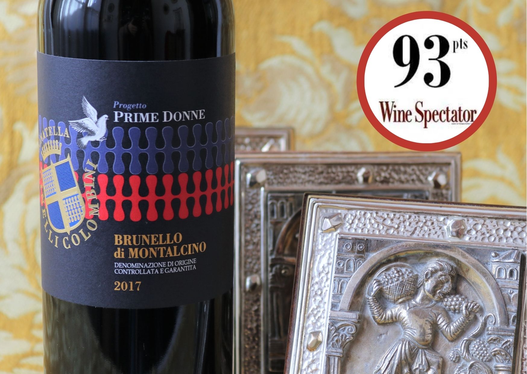 Brunello-Prime Donne 2017-93 punti Wine Spectator