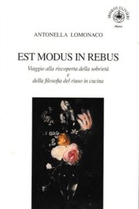 Est modus in Rebus Antonella Lomonaco
