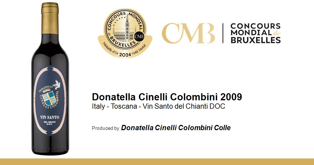 MEDAGLIA D 'ORO CONCOURS MONDIAL DE BRUXELLES VIN SANTO 2009