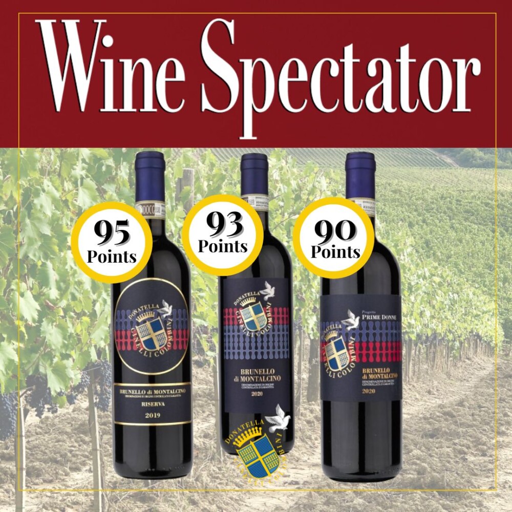 Brunello 2020 e Brunello riserva 2020 Donatella Cinelli Colombini con punteggi Wine spectator