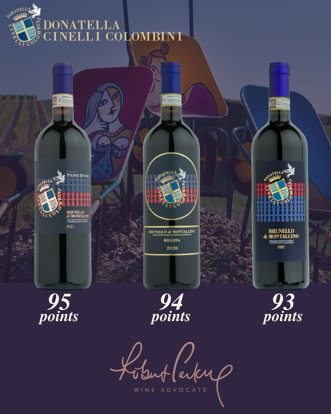 Brunello Prime Donne 2021, Brunello di Montalcino 2021 e Brunello Riserva 2020 Donatella Cinelli Colombini wine advocate ratings Casato Prime Donne, Montalcino, Toscana